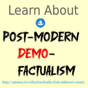 Learn about post-modern demo-factualism