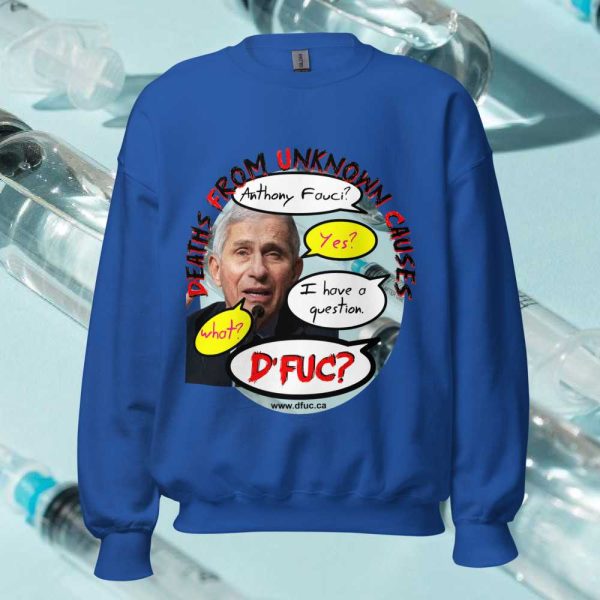 Anthony Fauci Unisex Sweatshirt