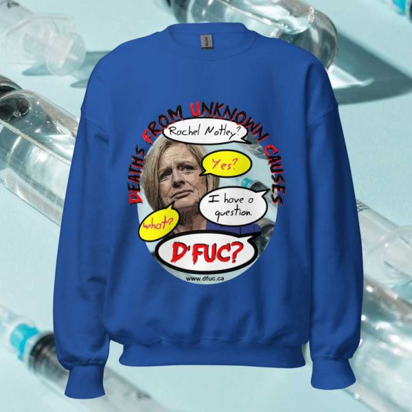 Rachel Notley Unisex Sweatshirt