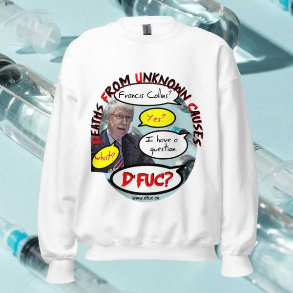 Francis Collins Unisex Sweatshirt - Image 8